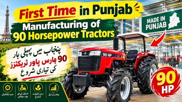 Punjab Manufacturing of 90 Horsepower Tractors